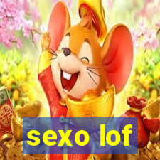 sexo lof