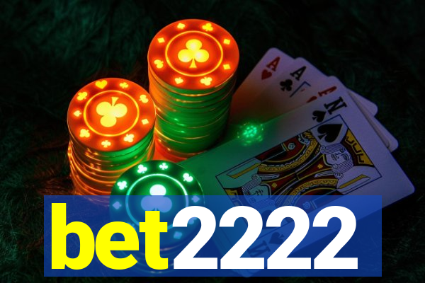 bet2222