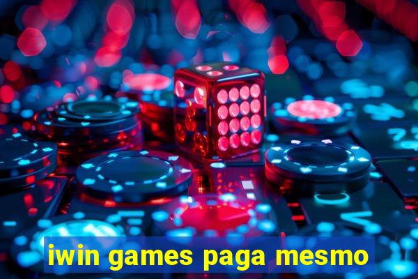 iwin games paga mesmo