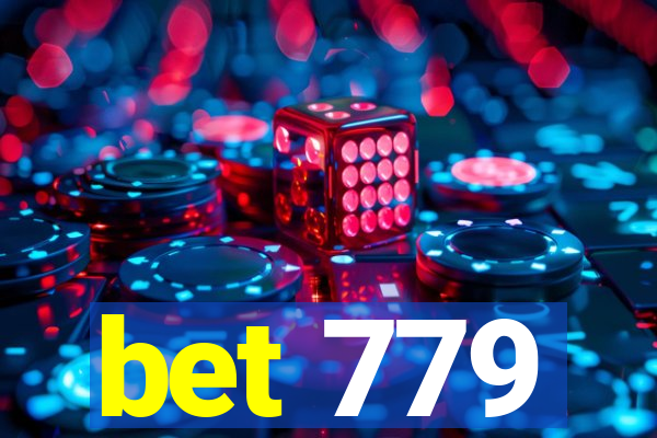 bet 779