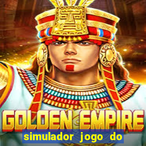 simulador jogo do fortune tiger