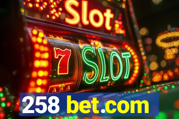 258 bet.com