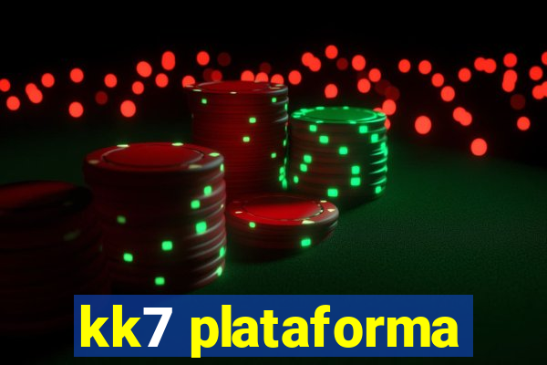 kk7 plataforma