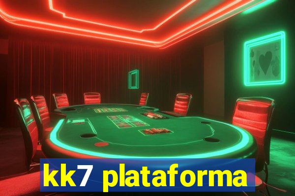 kk7 plataforma