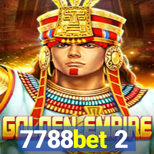 7788bet 2