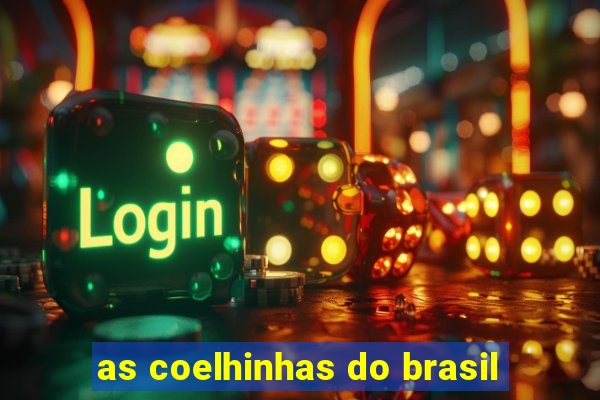 as coelhinhas do brasil