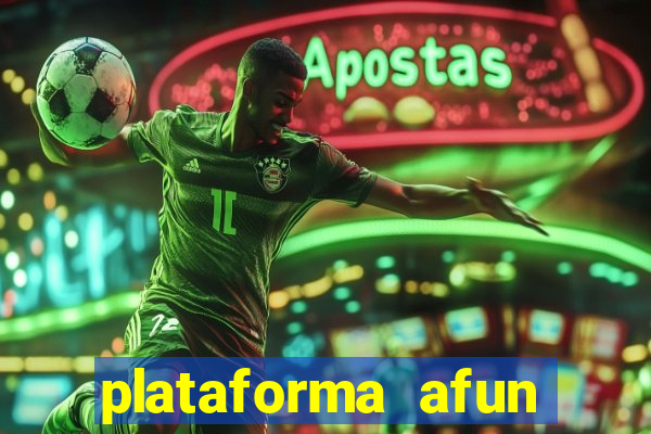 plataforma afun paga mesmo