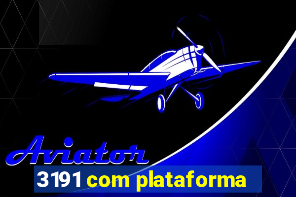 3191 com plataforma