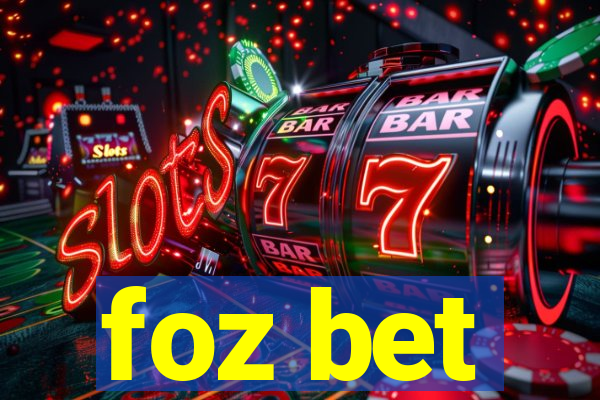 foz bet