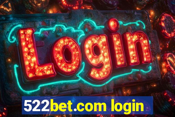 522bet.com login