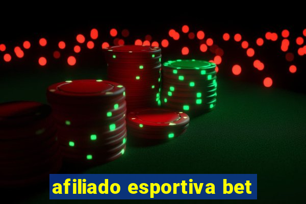 afiliado esportiva bet