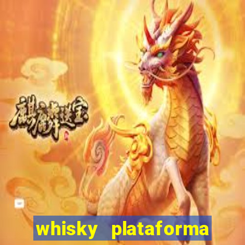 whisky plataforma de jogos