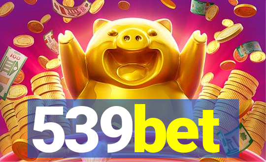 539bet