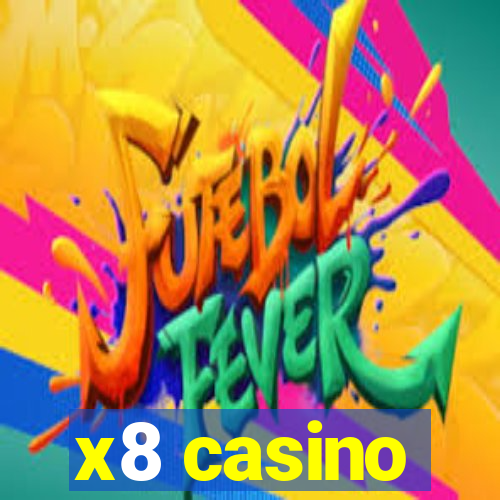 x8 casino