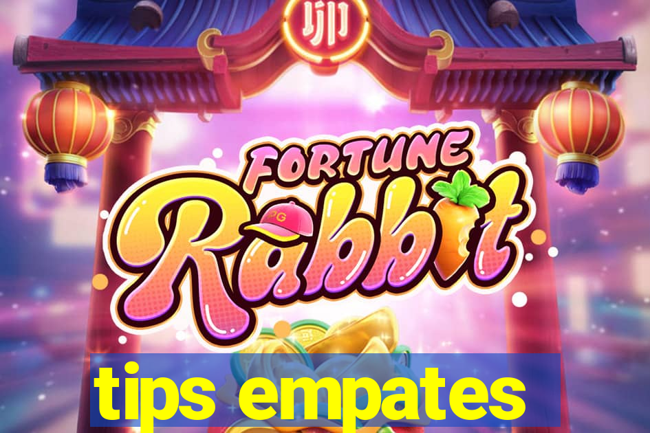 tips empates