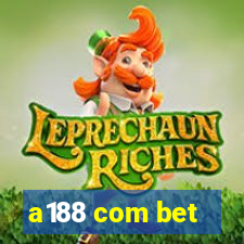 a188 com bet