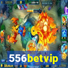 556betvip