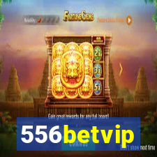 556betvip