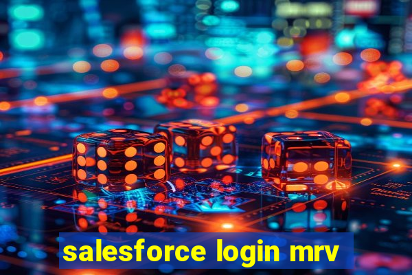 salesforce login mrv