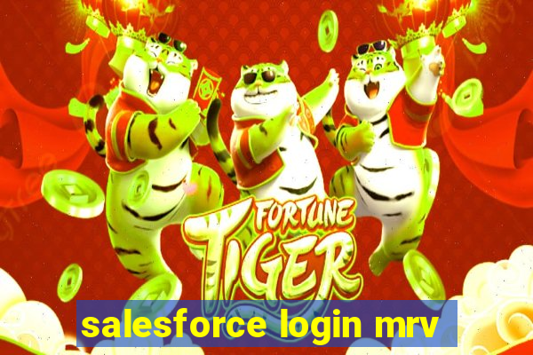 salesforce login mrv