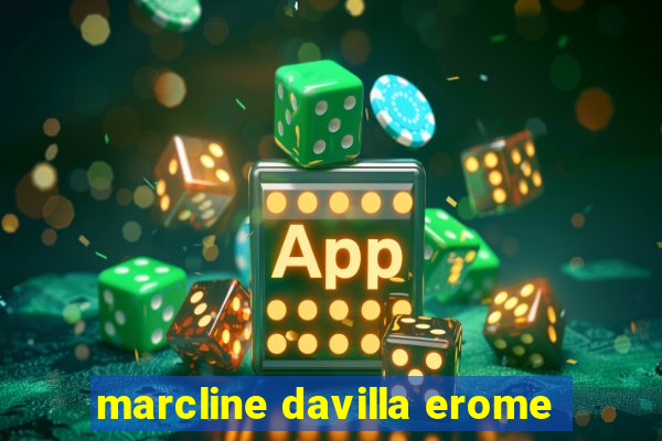 marcline davilla erome