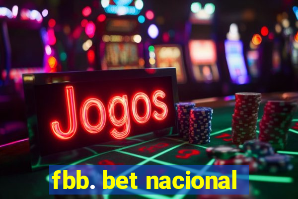 fbb. bet nacional