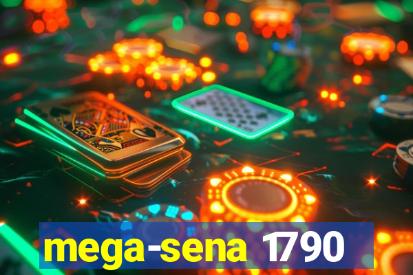 mega-sena 1790