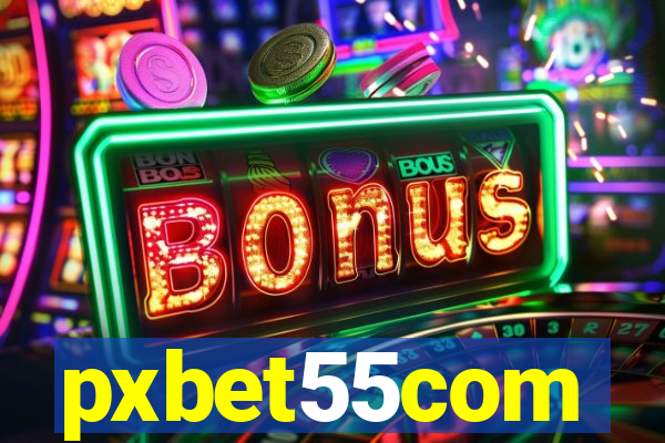 pxbet55com