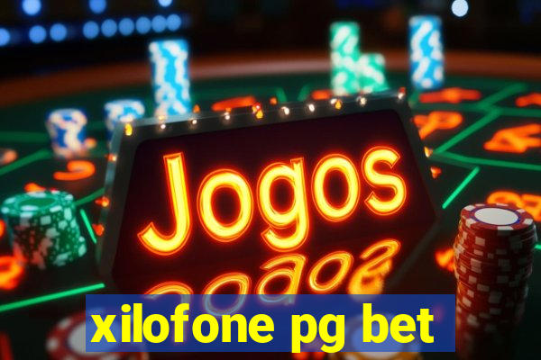 xilofone pg bet