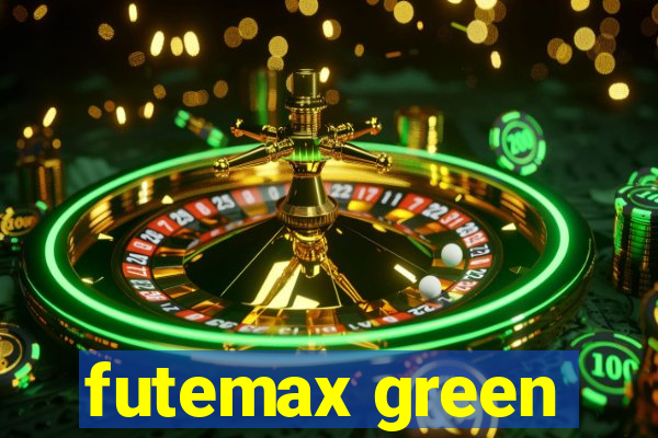 futemax green