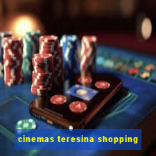 cinemas teresina shopping