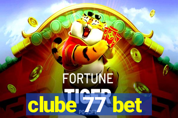 clube 77 bet