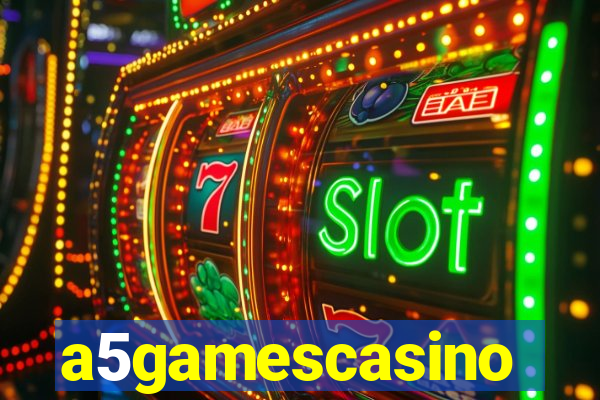 a5gamescasino