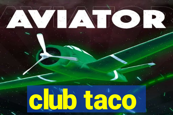 club taco