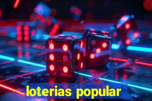 loterias popular