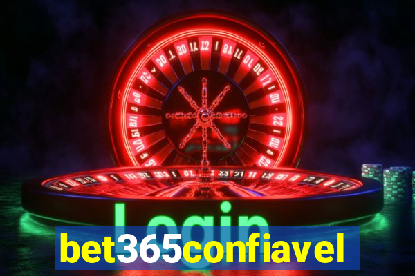 bet365confiavel