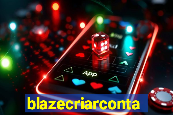 blazecriarconta