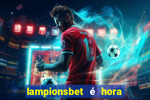 lampionsbet é hora do jogo