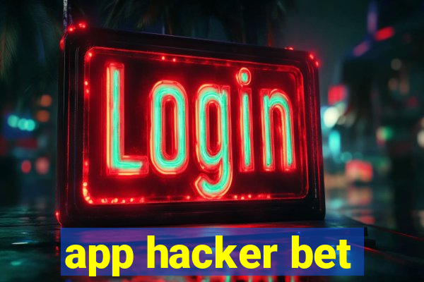 app hacker bet