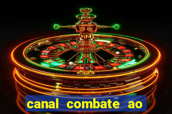 canal combate ao vivo multicanais