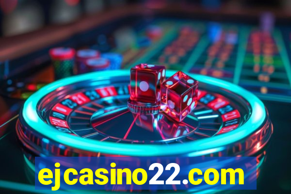 ejcasino22.com