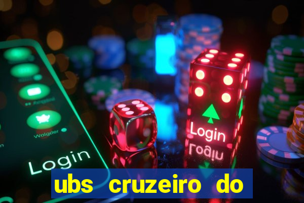 ubs cruzeiro do sul betim