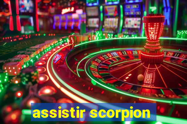 assistir scorpion