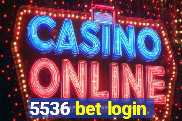 5536 bet login