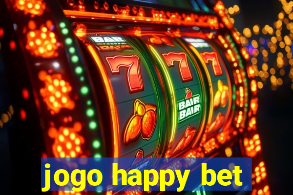 jogo happy bet