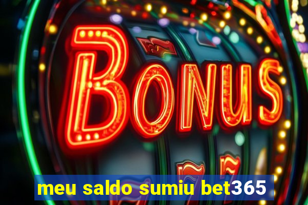 meu saldo sumiu bet365