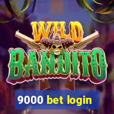 9000 bet login