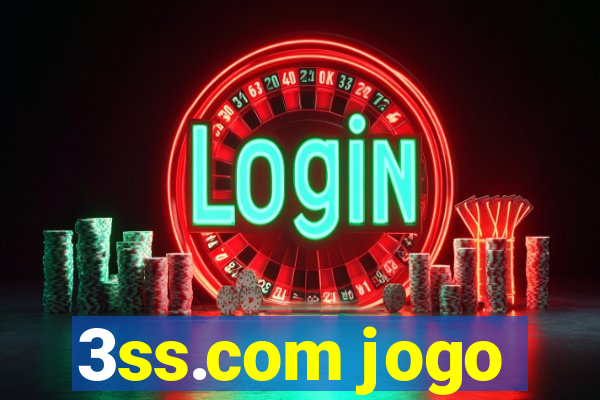 3ss.com jogo