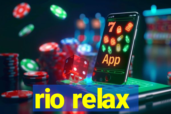 rio relax