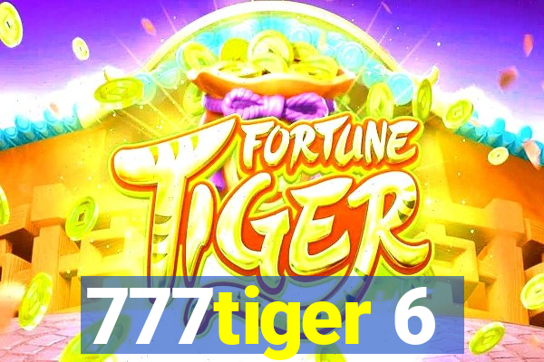 777tiger 6